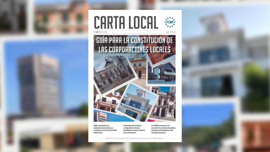 Carta Local 368: Guía para la constitución de las Coorporaciones Locales