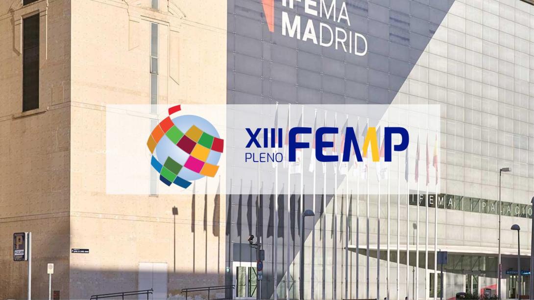 XIII Pleno FEMP: El futuro está en lo local