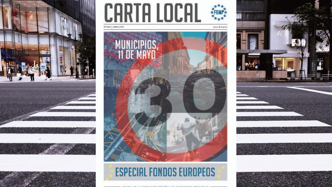 Carta Local 345: El 11 de mayo, municipios a 30