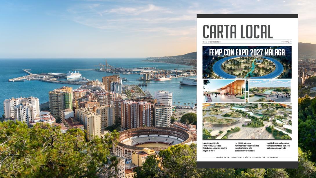 Carta Local 363: FEMP con Expo 2027 Málaga