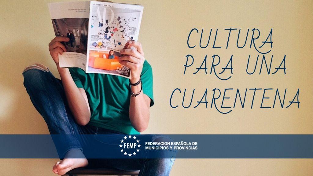 ‘Cultura para una Cuarentena’: planes culturales sin salir de casa