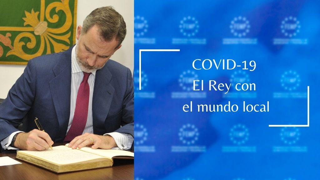 Felipe VI recibe de la FEMP información sobre la actuación de las Entidades Locales ante el COVID