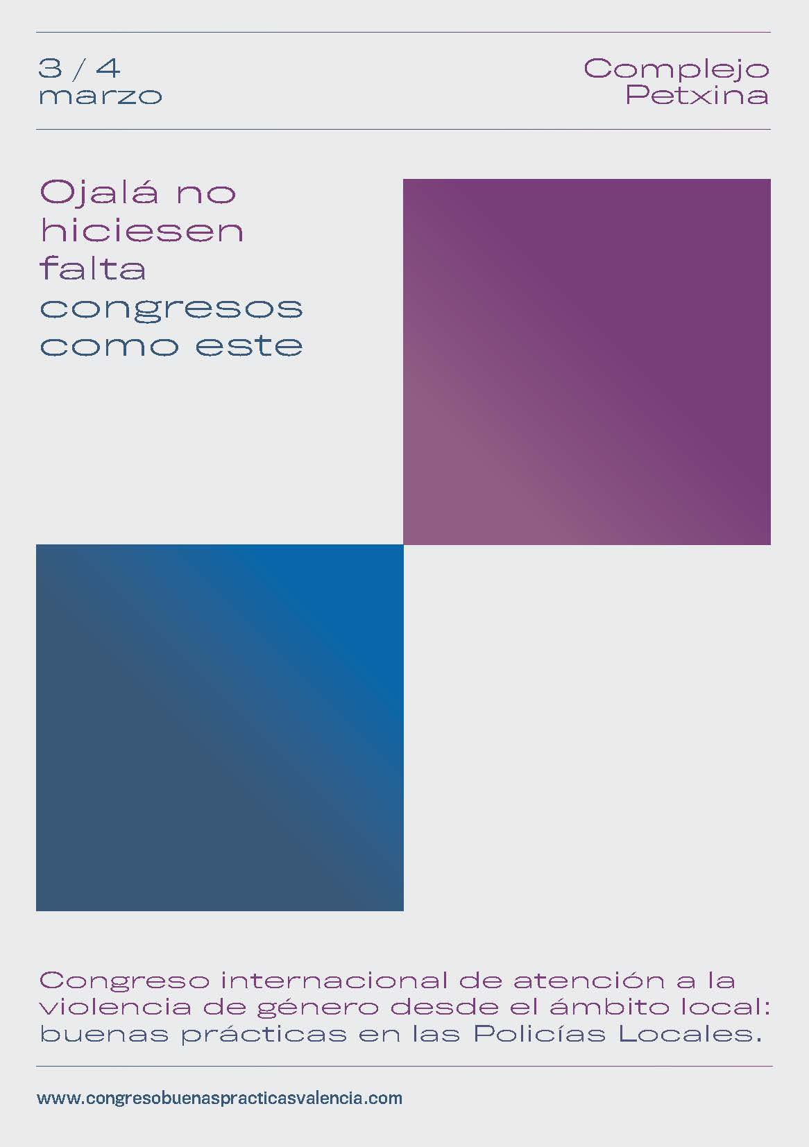 Congreso internacional de atención a la violencia de género desde el ámbito local: buenas prácticas en las Policías Locales.