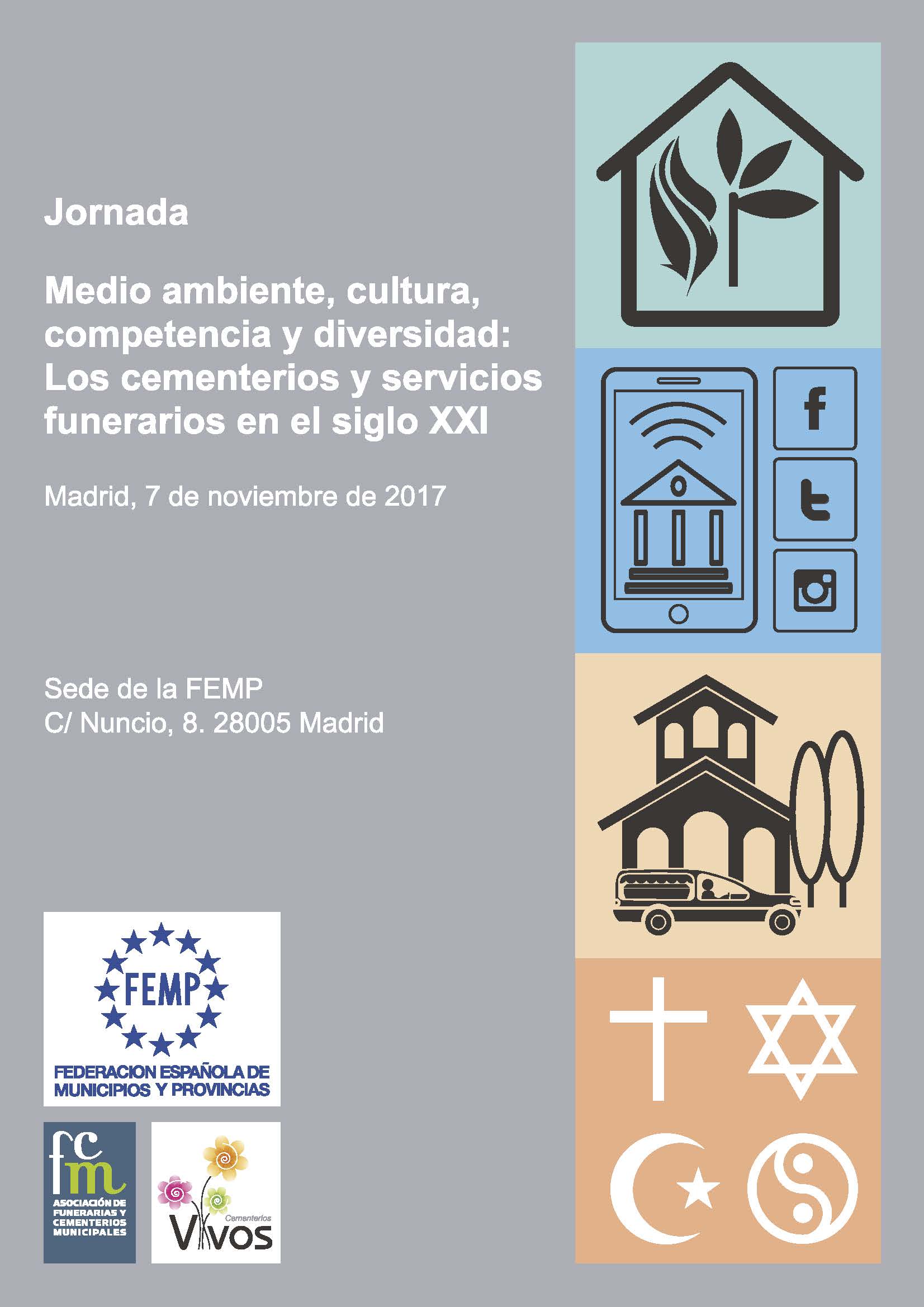 Jornada Medio ambiente, cultura, competencia y diversidad: Los cementerios y servicios funerarios en el Siglo XXI