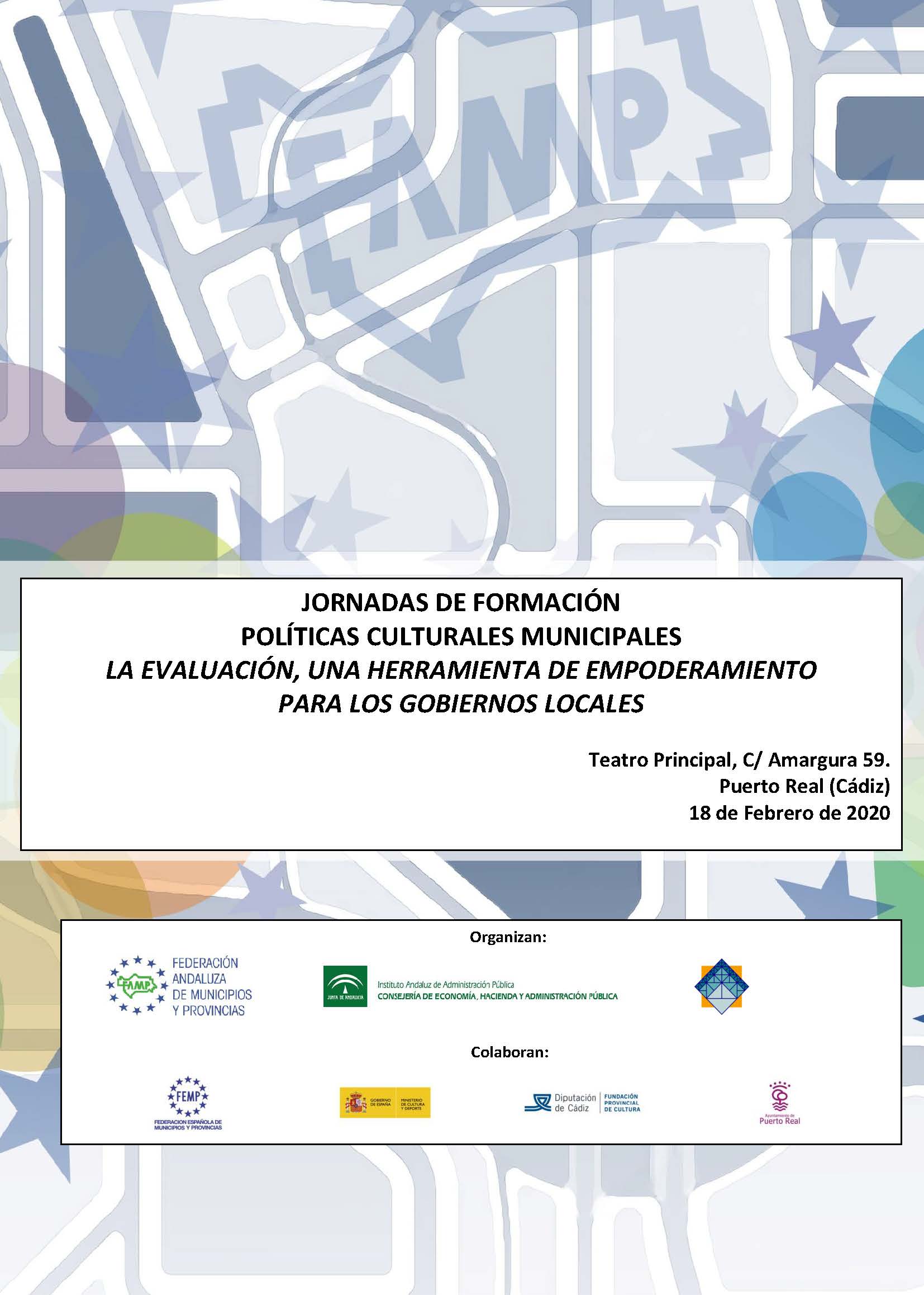 Jornada de Formación sobre Políticas Culturales Municipales: La Evaluación, una Herramienta de Empoderamiento para los Gobiernos Locales