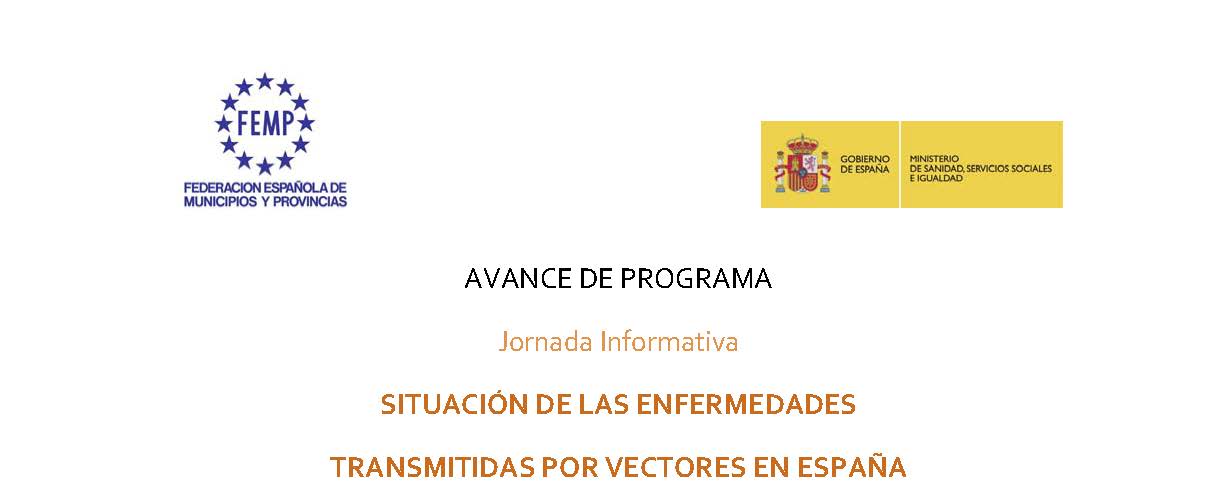 Jornada Informativa: Situación de las enfermedades transmitidas por vectores en España