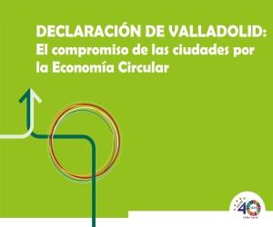 Economía Circular, Reconstrucción y Entidades Locales (Declaración de Valladolid)