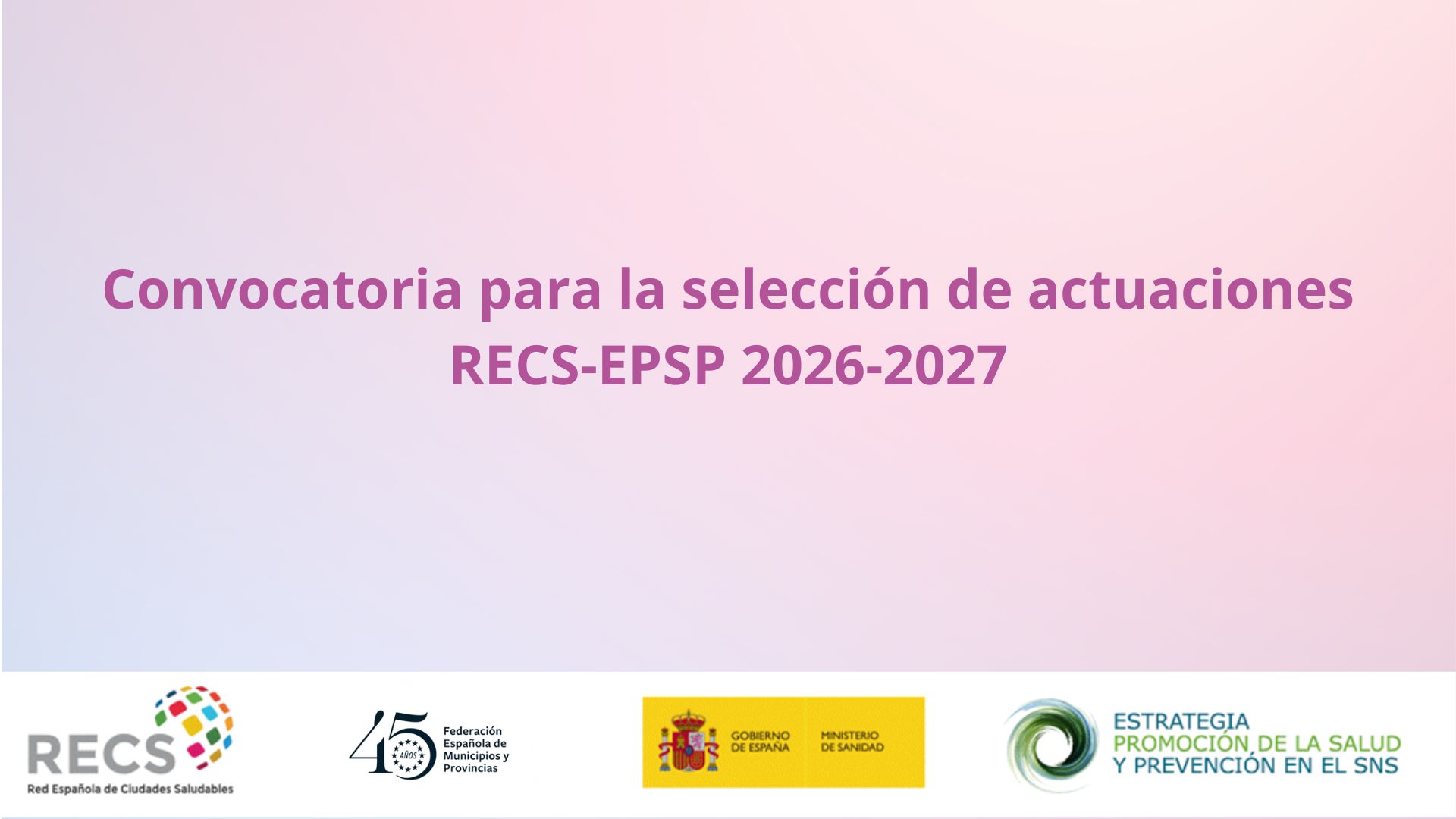 Abierta la convocatoria de selección de actuaciones locales para potenciar la Red de Ciudades Saludables e implementar la Estrategia de Promoción de la Salud